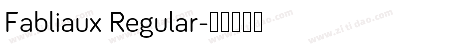 Fabliaux Regular字体转换